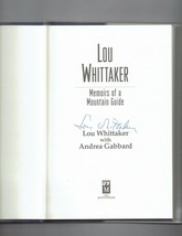 Lou Whittaker: Memoirs of a Mountain Guide by Lou Whittaker Signed Book - £36.29 GBP