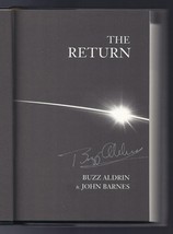 The Return by John Barnes and Buzz, Jr. Aldrin (2000, Hardcover) Signed 1st - £226.56 GBP