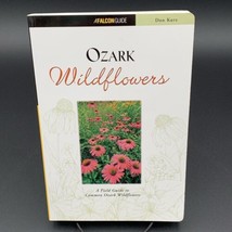 Ozark Wildflowers A Field Guide Don Kurz Falcon Book 1999 Vtg Missouri Arkansas - £11.59 GBP