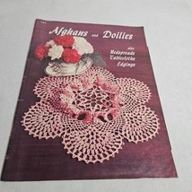 Afghans and Doilies also Bedspreads Tablecloths Edgings 1980 - £7.05 GBP