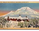 Timberline Lodge in Winter Mt Hood Oregon OR UNP Linen Postcard N25 - $2.92
