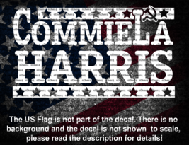 CommieLa Harris Anti Kamala Harris Vinyl Decal US Made &amp; Sold - £5.05 GBP+