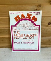 Vintage Sheet Music Book Band E Flat Alto Saxophone Instruction 1973 - $20.34