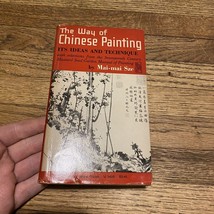 The Way Of Chinese Painting By Mai- Mai  Sze 1959 Random House paperback - £5.00 GBP