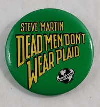 Vintage Dead Men Don&#39;t Wear Plaid 1981 Movie Pinback Button Steve Martin 2&quot; - £23.73 GBP
