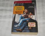 Almost a Family (Almost, Texas) Marilyn Tracy - $3.46