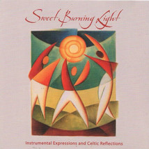 Various - Sweet Burning Light (Instrumental Expressions And Celtic Reflections) - £1.52 GBP