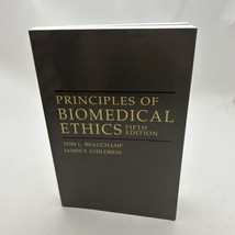 Principles of Biomedical Ethics by Beauchamp, Tom L.; Childress, James F. - $46.00