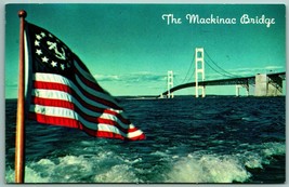 Mackinac Bridge and Flag Mackinac Island Michigan MI UNP Chrome Postcard A11 - £3.07 GBP