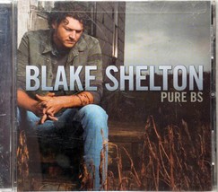 Blake Shelton: Pure BS [CD 2007, 44488-2 on Warner/Reprise] VG - £0.89 GBP