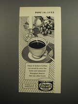 1955 Chase &amp; Sanborn Coffee Ad - Served by more restaurants - $18.49