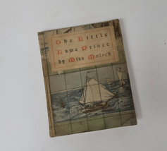 The Little Lame Prince His Travelling Cloak by Miss Mulock 1900 Sailboat Cover - £6.01 GBP