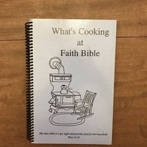 Faith Bible Church Local VTG Spiral Cookbook - £10.57 GBP