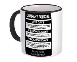 Company Policy : Gift Mug The Office Work Coworker Funny Sarcastic Joke - £12.81 GBP