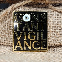 Constant Vigilance Mad Eye Moody Harry Potter Pin - $15.00