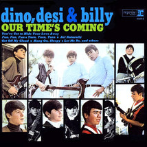 Dino desi and billy our times coming thumb200