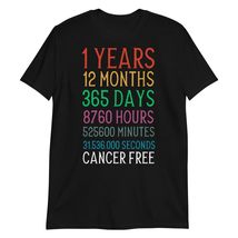 Cancer Awareness Vintage 1 Years Cancer Free T-Shirt Black - $18.95+