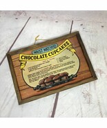 Vintage Wooden Sign Waist Watchers Choclate Cupcakes 9.5&quot; x 6.5&quot;  - $16.83