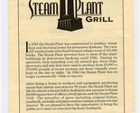 Steam Plant Grill Menu S Lincoln Spokane Washington - £14.02 GBP