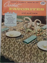Vintage Coats &amp; Clark Crochet Favorites Old &amp; New Instruction Booklet 1959 - $4.99