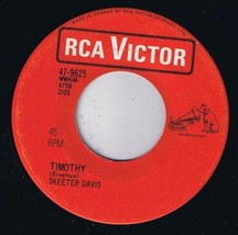 Skeeter Davis Timothy 45 rpm I Look Up And See You On My Mind Canadian Pressing - £3.89 GBP