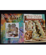 Strip Happy quilting on a Roll Strip Delight 10 Fabulous Quilts Books - £19.65 GBP