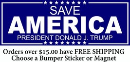 Political Bumper Sticker Or Magnet &quot;Save America Donald Trump 2024 Decal/Magnet - £3.93 GBP+