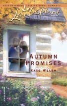 Autumn Promises (Laurel Glen Series #7) (Love Inspired #265) Welsh, Kate - £2.34 GBP