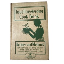Good Housekeeping Cook Book Recipes Methods 1933 1st Ed. Depression Era ... - £19.82 GBP