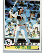 1979 Topps 421 Doug DeCinces  PR Baltimore Orioles - $1.35 CAD