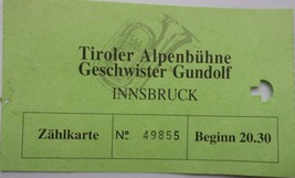 Vintage Tiroler Alpenbuhne Geschwister Gundolf Innsbruck Used Ticket - £1.55 GBP