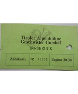 Vintage Tiroler Alpenbuhne Geschwister Gundolf Innsbruck Used Ticket - £1.56 GBP