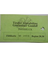 Vintage Tiroler Alpenbuhne Geschwister Gundolf Innsbruck Used Ticket - £1.53 GBP