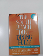 The South Beach Diet Dining Guide By Arthur Agatston paperback 2005 - £4.64 GBP
