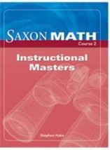 Saxon Math Course 2 Instructional Masters Grade 7 by Stephen Hake 2007 - £19.10 GBP