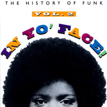 In Yo&#39; Face! The History Of Funk Vol. 2 [Audio CD] - £16.07 GBP