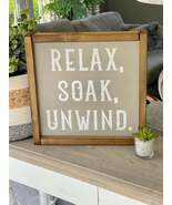 Relax Soak Unwind Large Wooden Sign. - $75.53 CAD