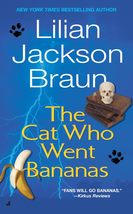 The Cat Who Went Bananas [Mass Market Paperback] Braun, Lilian Jackson - £2.33 GBP