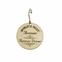 Worlds most Awesome Racecar Driver - Ornament - £10.92 GBP