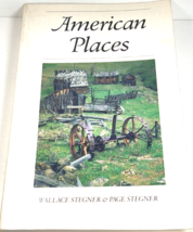 American Places by Wallace &amp; Page Stegner Paperback Book SIGNED First Ed... - £34.40 GBP