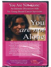 You Are Not Alone: An Intimate Discussion with Six Young Breast Cancer Survivors - £7.98 GBP
