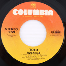 Toto – Rosanna / It&#39;s A Feeling - 1982 Terre Haute Pressing - 45 rpm 7&quot; 18-02811 - £9.81 GBP