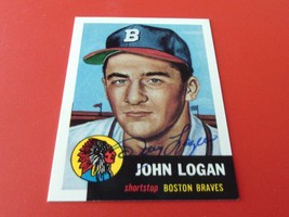 JOHN  LOGAN  HAND  SIGNED  AUTOGRAPH   &#39;53  TOPPS  ARCHIVES  # 158   MIL... - $19.99