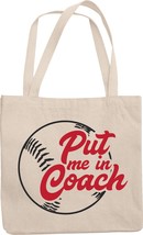 Put Me In Coach. Softball And Baseball Sport Game Reusable Tote Bag For Player,  - £17.37 GBP
