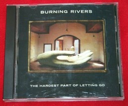 Burning Rivers The Hardest Part Of Letting Go Cd Rare Alt Country Rock Seattle - £17.40 GBP