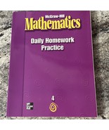 McGraw-Hill Mathematics, Grade 4, Daily Homework Practice by McGraw Hill... - $9.90