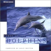 Dance of the Dolphins [Audio CD] Britten, David - £4.99 GBP