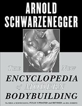 The New Encyclopedia of Modern Bodybuilding : The Bible of Bodybuilding,... - $15.61