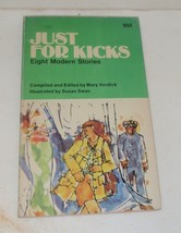 Just For Kicks - Eight Modern Stories by Mary Verdick - £5.18 GBP