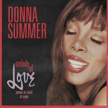 Donna Summer - Melody Of Love (Wanna Be Loved) CD-SINGLE 3 Tracks On The Radio - £15.78 GBP